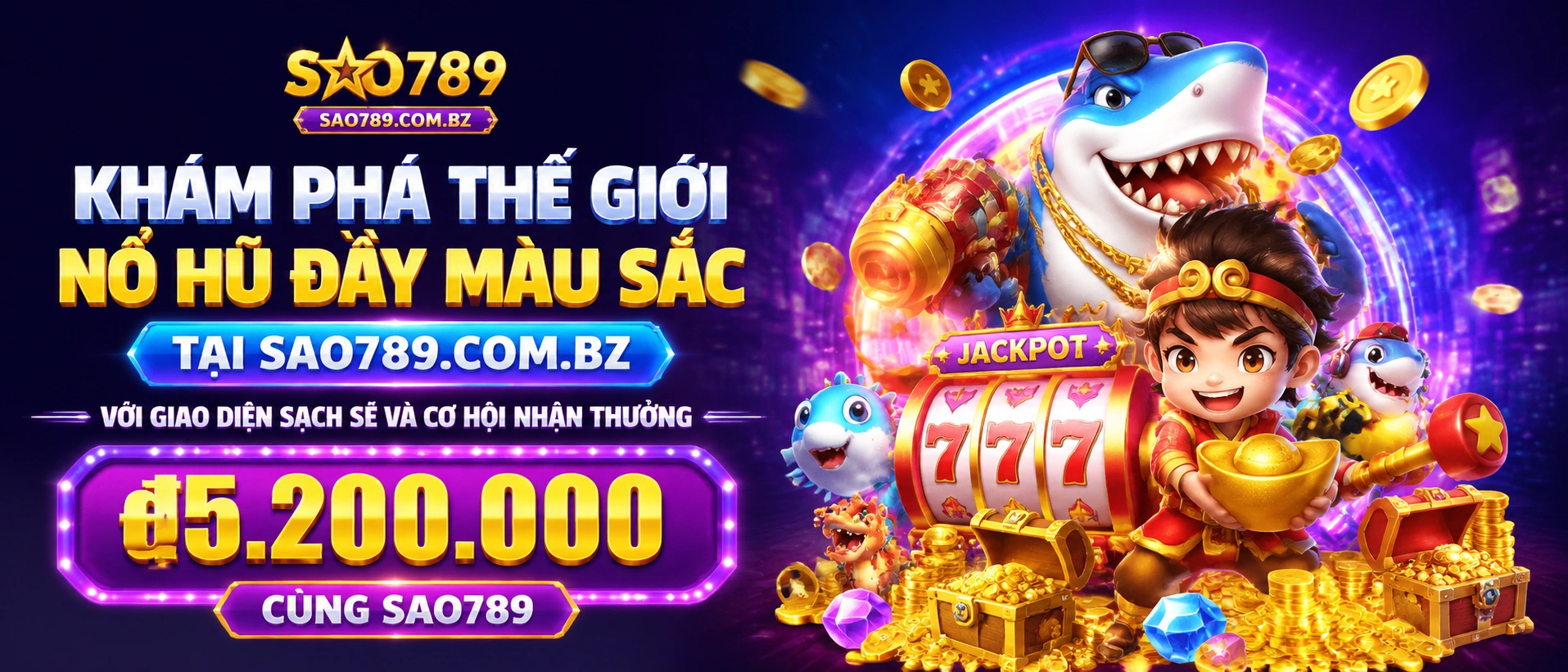 Khu vực nổ hũ trên sao789